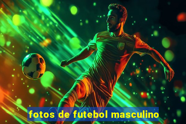 fotos de futebol masculino